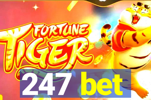 247 bet